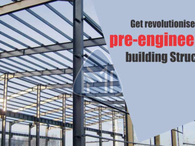 get revolutionised with pre engineered building structure