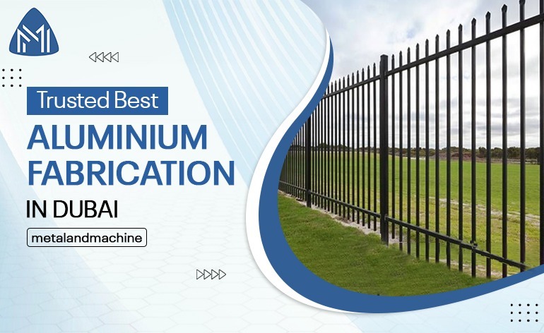 Aluminium Fabrication Know the Process and Importance in the Construction Sector