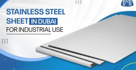 What are the Factors to Consider When Buying a Stainless Steel Sheet in Dubai?